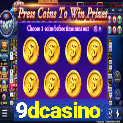 9dcasino