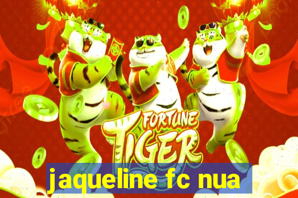 jaqueline fc nua