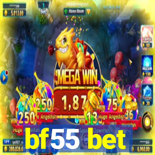 bf55 bet
