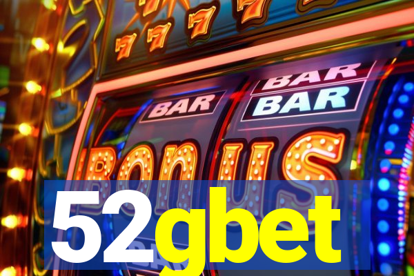 52gbet