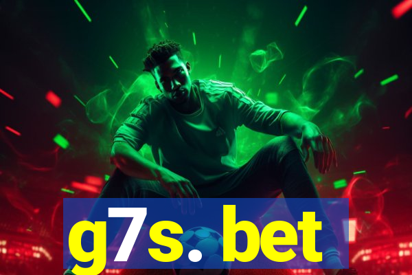 g7s. bet