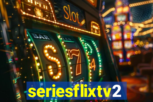 seriesflixtv2