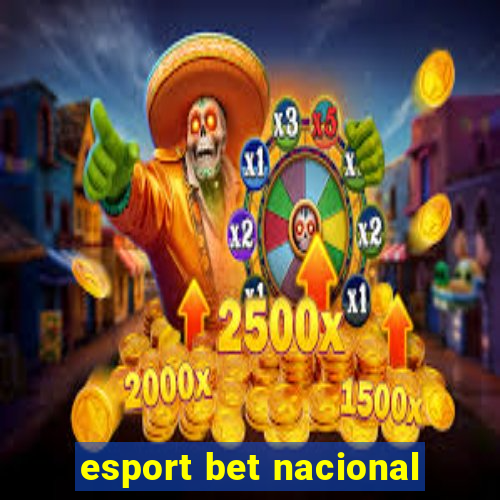 esport bet nacional