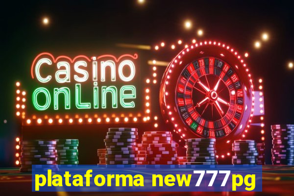 plataforma new777pg
