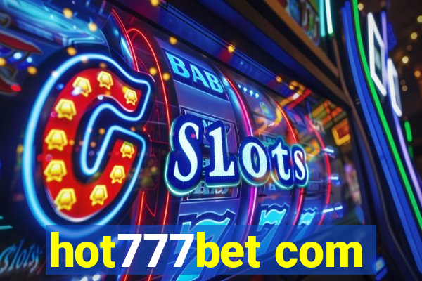 hot777bet com