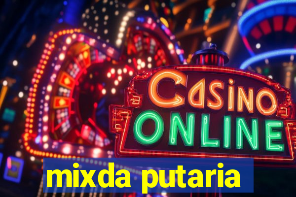 mixda putaria