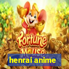 henrai anime