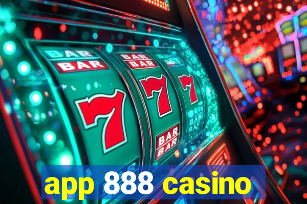 app 888 casino