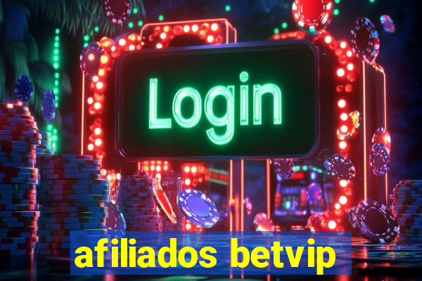 afiliados betvip