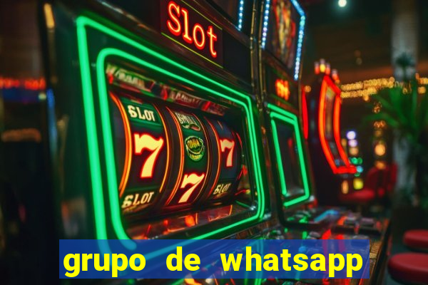 grupo de whatsapp de putaria