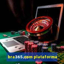 bra365.com plataforma