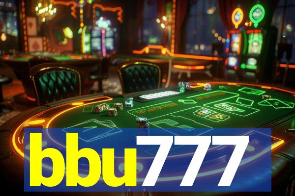 bbu777