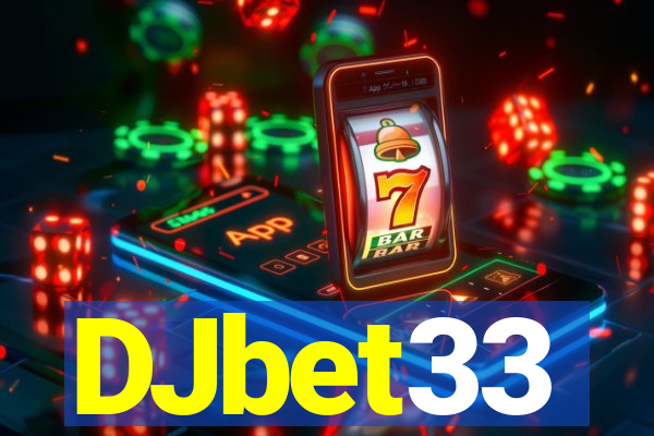 DJbet33