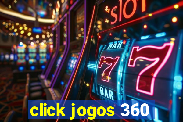 click jogos 360