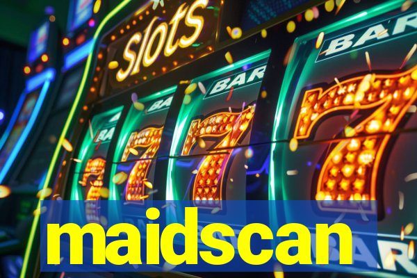 maidscan
