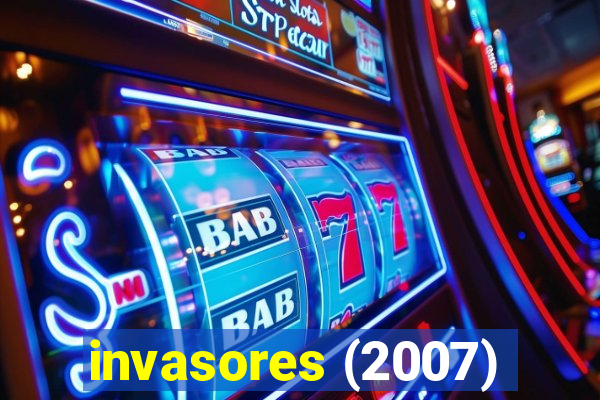 invasores (2007)