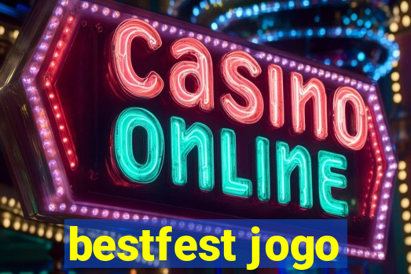 bestfest jogo