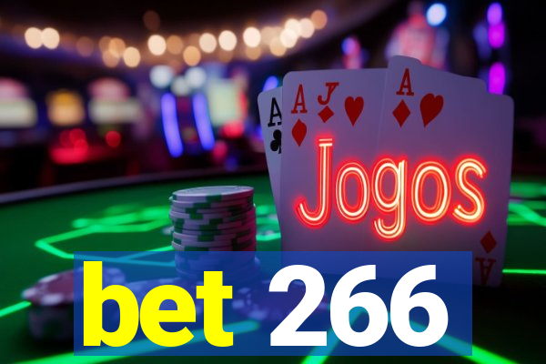 bet 266