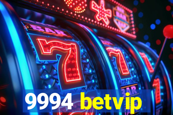 9994 betvip