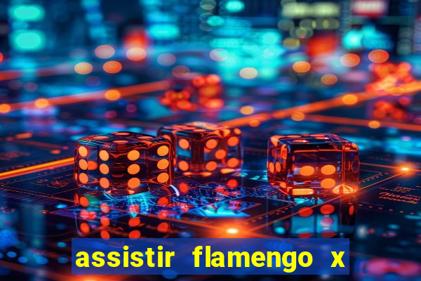 assistir flamengo x corinthians futemax