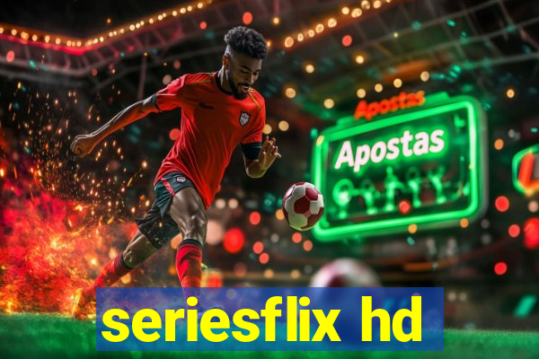 seriesflix hd