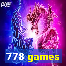 778 games