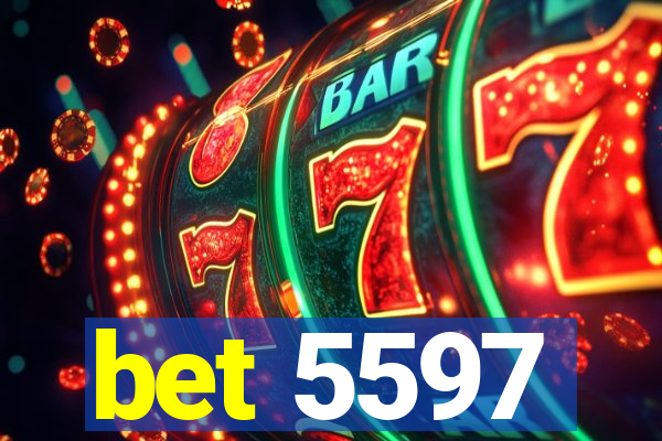 bet 5597