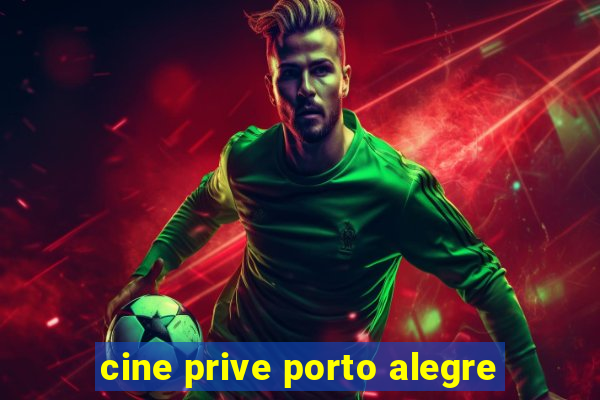cine prive porto alegre