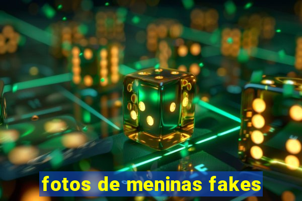 fotos de meninas fakes
