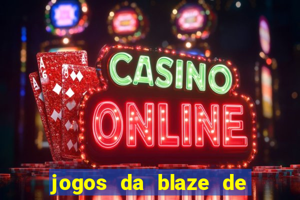 jogos da blaze de 5 centavos