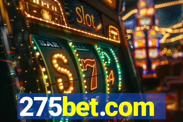 275bet.com
