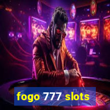 fogo 777 slots