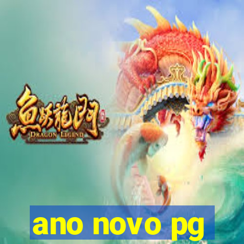 ano novo pg