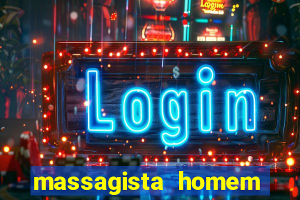 massagista homem porto alegre