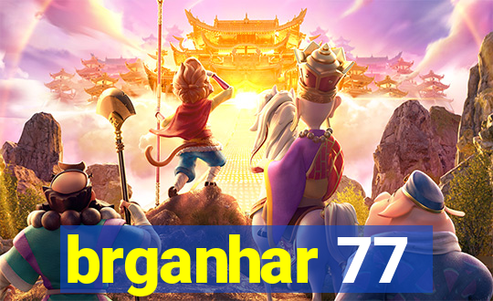 brganhar 77
