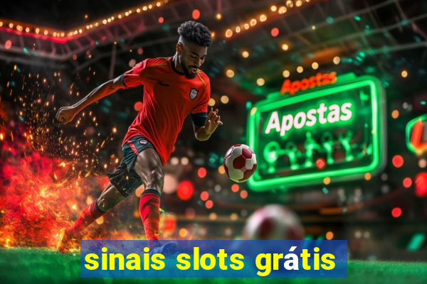 sinais slots grátis