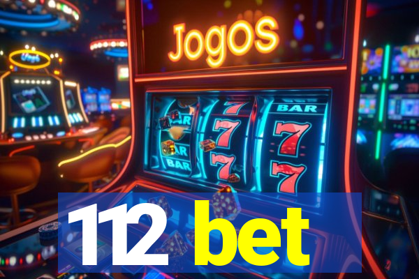 112 bet