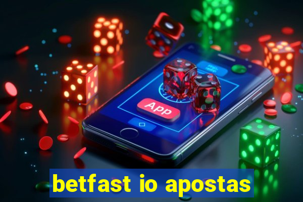 betfast io apostas