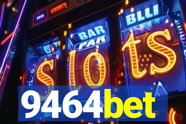 9464bet