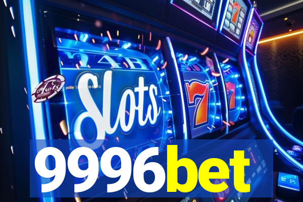9996bet