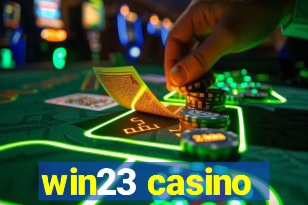 win23 casino