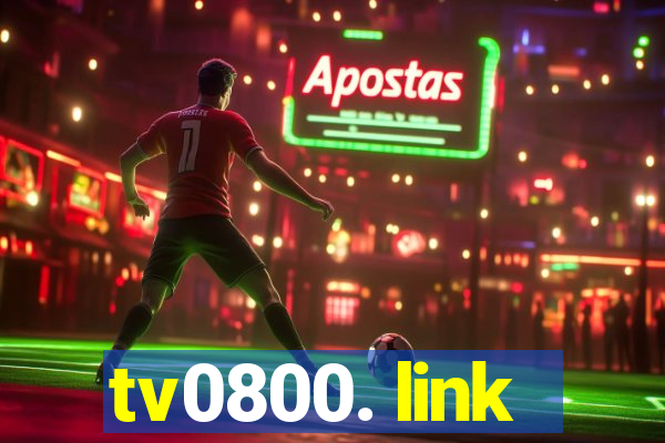 tv0800. link