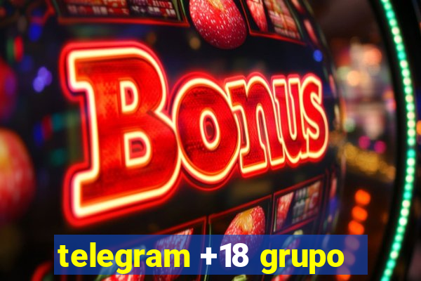 telegram +18 grupo