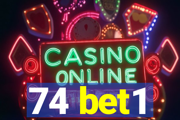 74 bet1