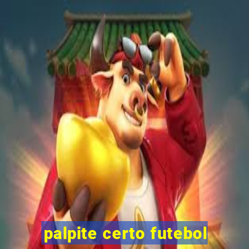 palpite certo futebol