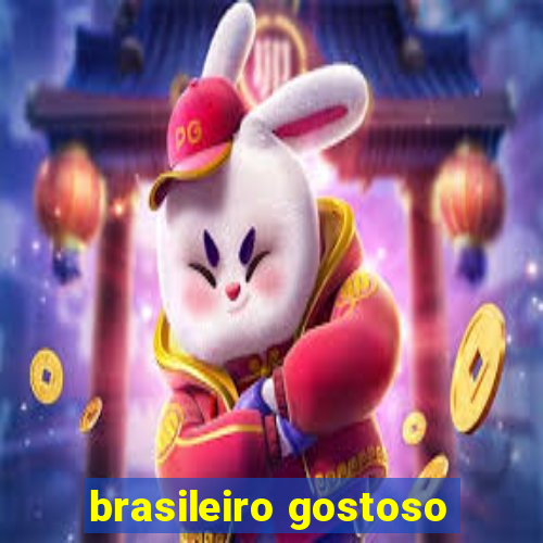 brasileiro gostoso