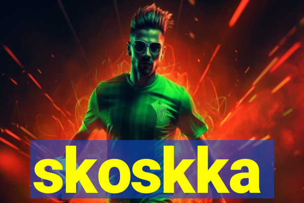 skoskka