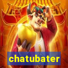 chatubater