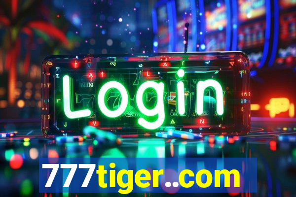 777tiger..com