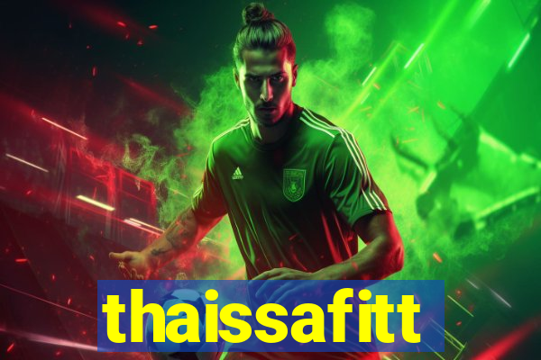 thaissafitt